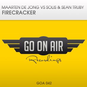 Download track Firecracker (Original Mix) Maarten De Jong, Solis & Sean Truby