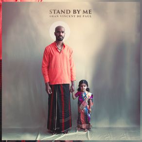 Download track Stand By Me Shan Vincent De Paul