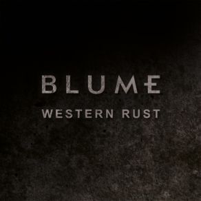 Download track Western Rust (Interface Remix) BlumeInterface