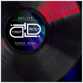 Download track Super Nova (Extended Mix) ArtLif3