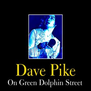 Download track Little Girl Blue Dave Pike