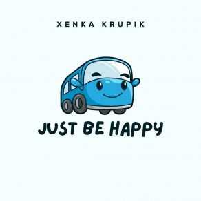 Download track I Have Everything Xenka Krupik