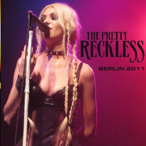 Download track Since You're Gone The Pretty Reckless