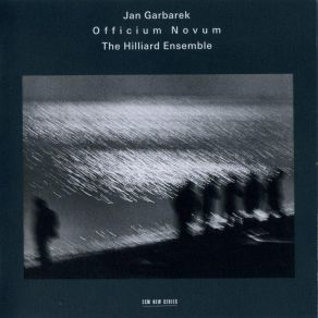 Download track Nur Ein Weniges Noch Jan Garbarek, The Hilliard Ensemble