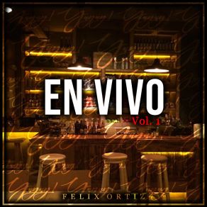 Download track El Pariente (En Vivo) Felix OrtizGerardo Coronel