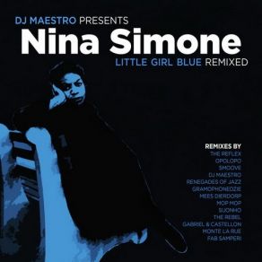 Download track Little Girl Blue (Maestro Remix) DJ Maestro