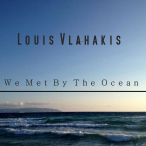 Download track The Air I Breath Louis Vlahakis