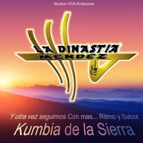 Download track La Segunda De Cumbia De La Sierra La Dinastia Mendez