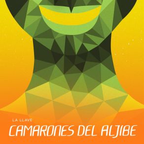 Download track La Llave Camarones Del Aljibe