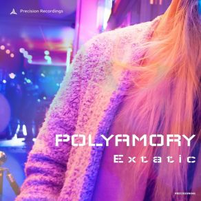 Download track Extatic Polyamory