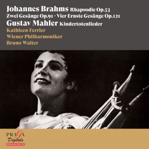 Download track Zwei Gesänge, Op. 91 I. Gestillte Sehsucht Bruno Walter, Kathleen Ferrier, John Newmark, Wiener Philarmoniker