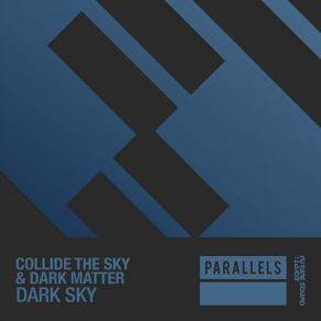 Download track Dark Sky Dark Matters