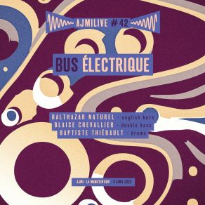 Download track I. 2. Peu Importe La Durée (Live) Bus Électrique