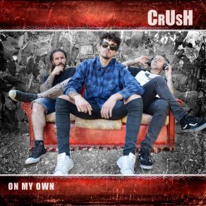 Download track Long Time Since We Rock 'n Roll Crush