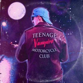 Download track Teenage Vampire Motorcycle Club Louvers