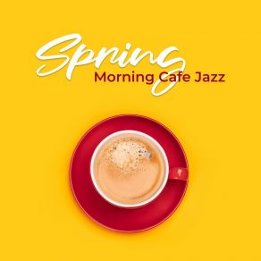 Download track Smooth Jazz Spring Jazz Instrumental Relax Center