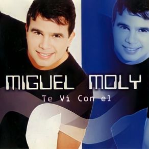 Download track Te VI Con El Miguel Moly