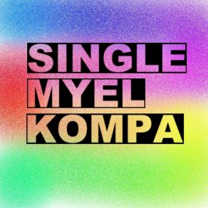 Download track Oui Ou Non Myel Kompa