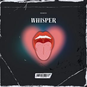 Download track Whisper KHANCHI