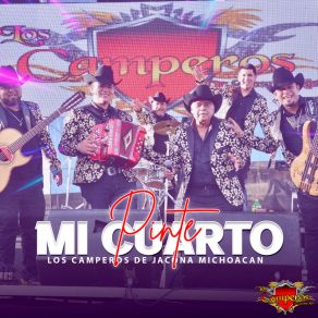 Download track Pinte Mi Cuarto Los Camperos De Jacona Michoacán