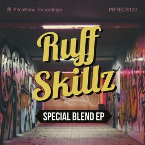 Download track Special Blend Ruff Skillz