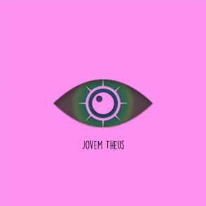 Download track Green Eyes Jovem Theus