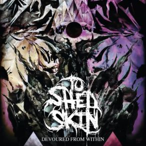 Download track Wearing The Mask Of Lies To Shed Skin