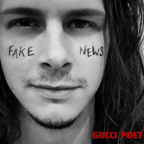 Download track Fake News Gucci Poet