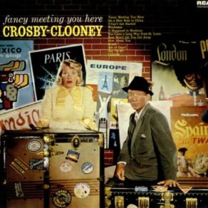 Download track Say ''Si Si'' (Para Vigo Me Voy) Bing Crosby, Rosemary Clooney