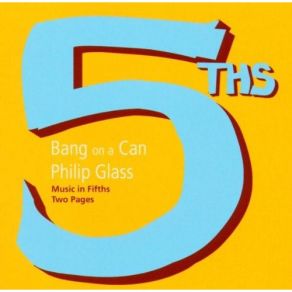 Download track Two Pages Philip Glass, Bang On A Can