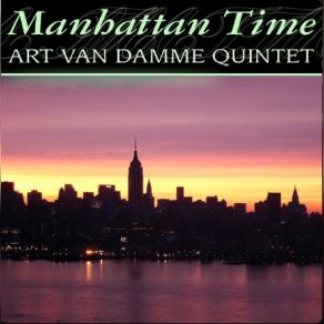 Download track Oh! Look At Me Now The Art Van Damme Quintet