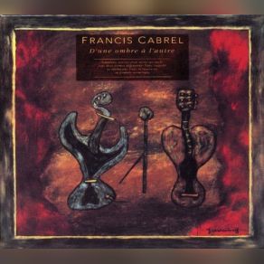 Download track L'Encre De Tes Yeux Francis Cabrel