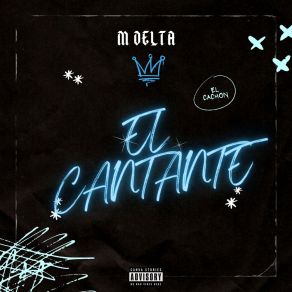 Download track No Soy El Mismo M Delta