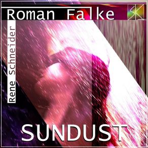 Download track Sundust Rene Schneider