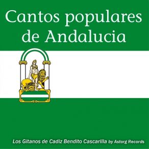 Download track Malaguena - Cascarilla Los Gitanos De Cadiz Bendito Cascarilla