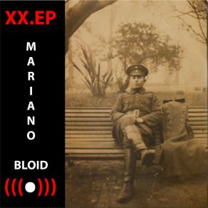 Download track Años 20 Mariano Bloid