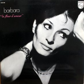 Download track La Fleur, La Source Et L'Amour Bárbara