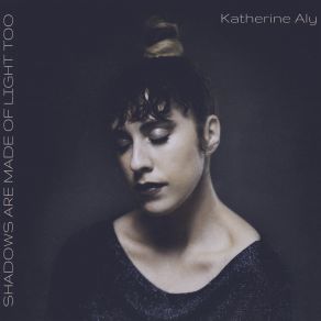 Download track Never Giving Up On You Katherine Aly