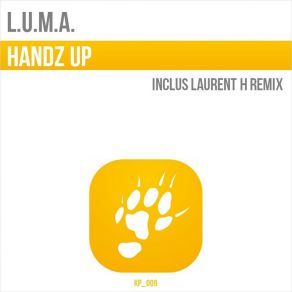 Download track Handz Up (Laurent H Remix) L. U. M. A