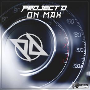 Download track On Max (Extended Mix) The D Project