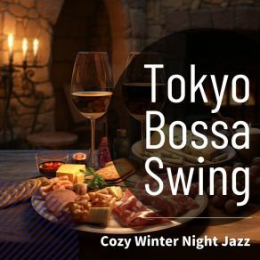 Download track Warmth Of Footprints In Snow Tokyo Bossa Swing