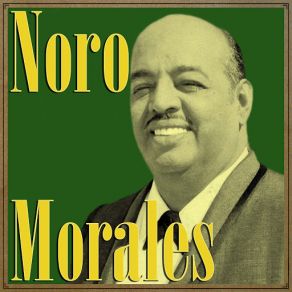 Download track Pepe El Gracioso (Danzón) Noro Morales