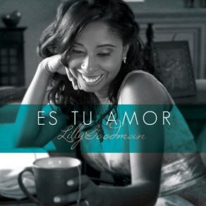 Download track Es Tu Amor Lilly Goodman