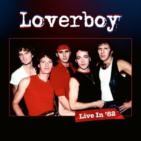 Download track Working For The Weekend Loverboy