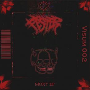 Download track Moxy Fester