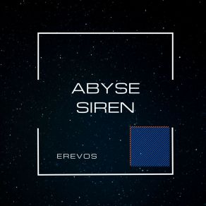 Download track Abyse (Original Mix) Erevos