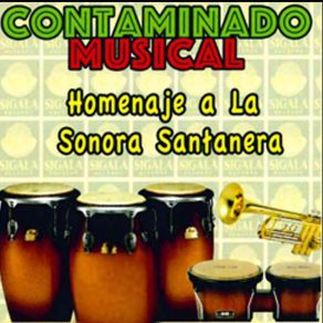 Download track Si Me Dejas De Amar Contaminado Musical