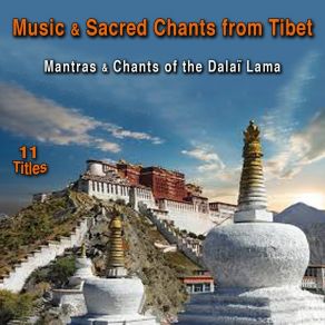 Download track Prayer For The Dalaï Lama, Pt. 2 Buddhist Monks