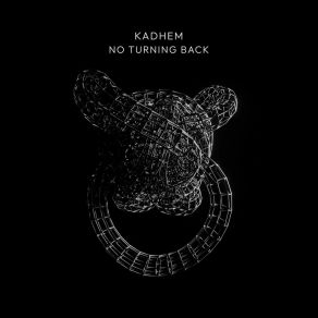 Download track No Turning Back (Original Mix) KADhEM