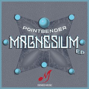 Download track Magnesium (Original Mix) Pointbender